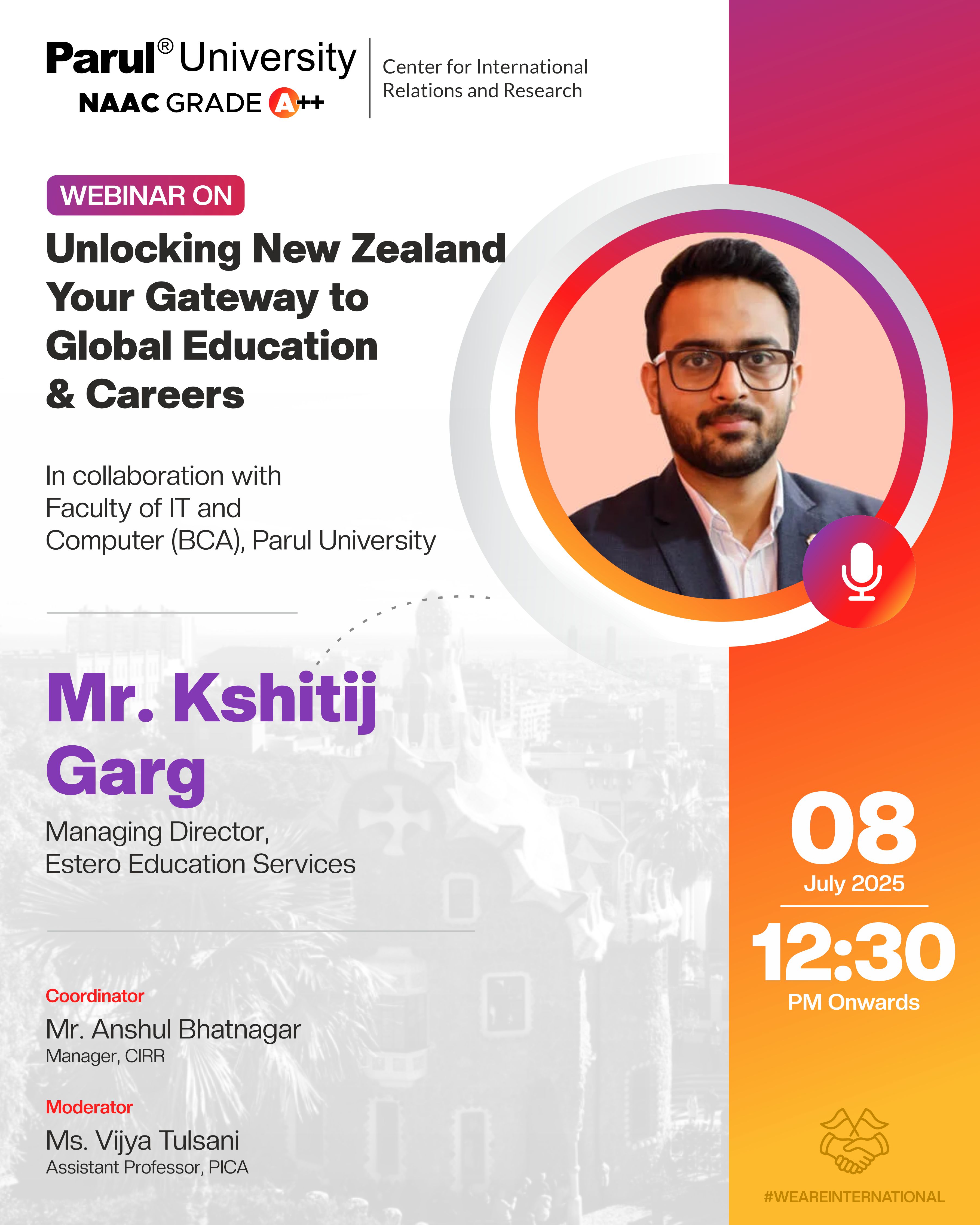 Webinar conducted by Mr. Kshitij Garg on Unlocking New Zealand your gateway to Global Education & Careers