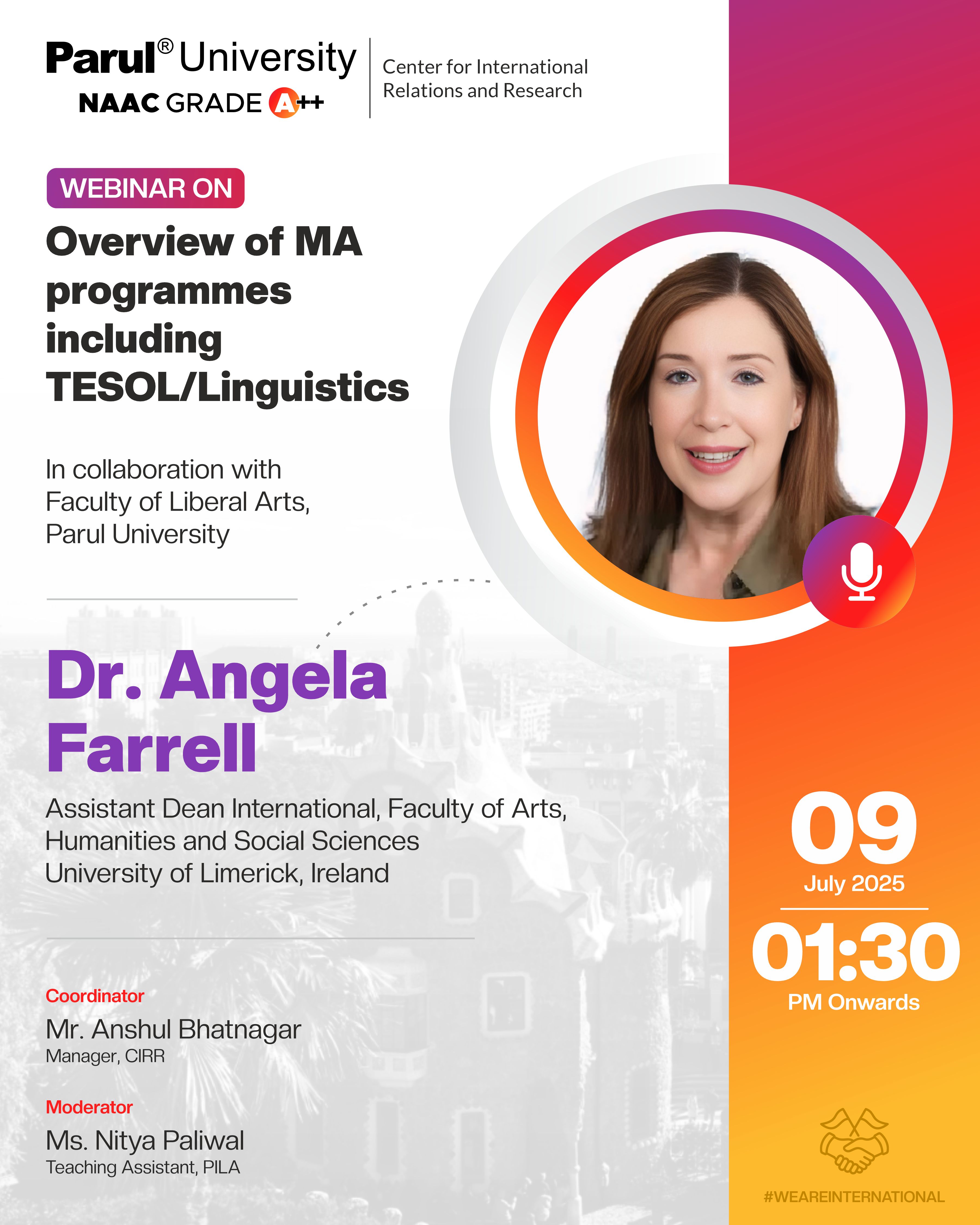 Dr. Angela Farrell conducted a webinar on overview of MA Programmes including TESOL/Linguistics