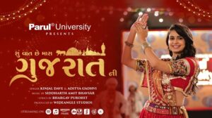 PU & Kinjal Dave’s “Shu Vaat che mara Gujarat Ni” A True Expression of The Essence of Gujarat in a Melody.
